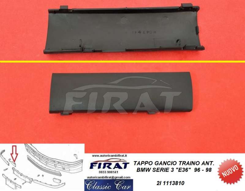 TAPPO GANCIO TRAINO BMW SERIE 3 E36 96-98 ANT. (1113810)